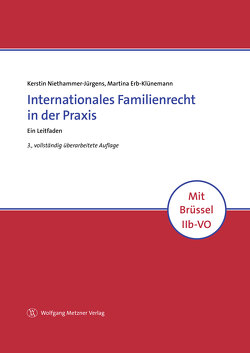 Internationales Familienrecht in der Praxis von Erb-Klünemann,  Martina, Niethammer-Jürgens,  Kerstin