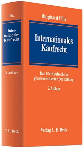 Internationales Kaufrecht von Piltz,  Burghard