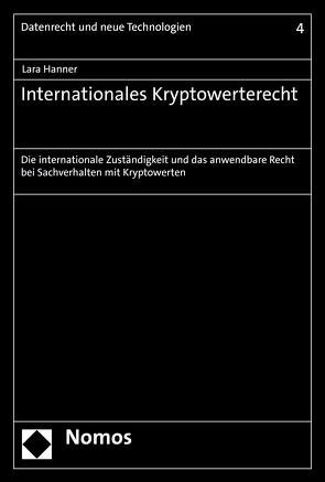 Internationales Kryptowerterecht von Hanner,  Lara