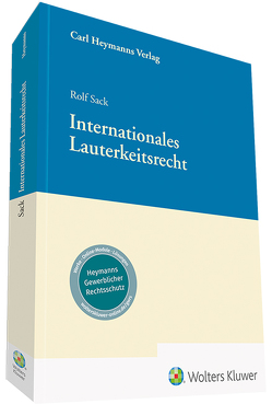 Internationales Lauterkeitsrecht von Sack,  Rolf