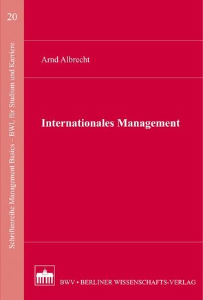 Internationales Management von Albrecht,  Arnd