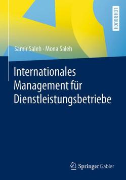 Internationales Management für Dienstleistungsbetriebe von Saleh,  Mona, Saleh,  Samir