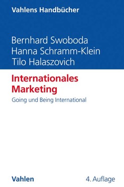 Internationales Marketing von Halaszovich,  Tilo, Schramm-Klein,  Hanna, Swoboda,  Bernhard