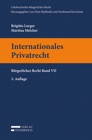 Internationales Privatrecht von Lurger,  Brigitta, Melcher,  Martina