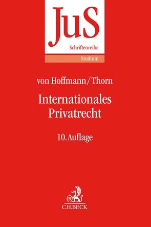 Internationales Privatrecht von Firsching,  Karl, Hoffmann,  Bernd von, Thorn,  Karsten