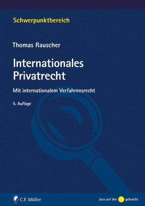 Internationales Privatrecht von Rauscher,  Thomas