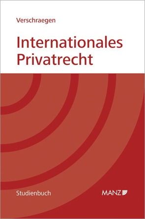 Internationales Privatrecht von Verschraegen,  Bea