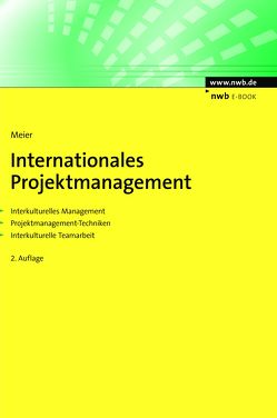 Internationales Projektmanagement von Meier,  Harald