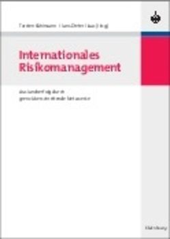 Internationales Risikomanagement von Haas,  Hans-Dieter, Kühlmann,  Torsten M.