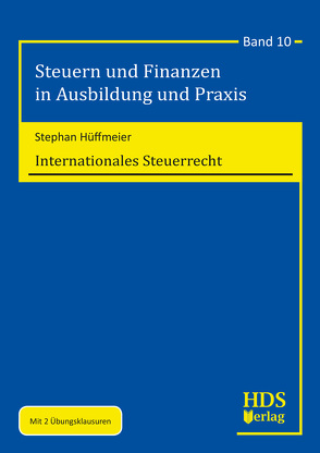 Internationales Steuerrecht von Hüffmeier,  Stephan