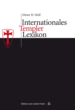 Internationales Templerlexikon von Wolf,  Dieter H.