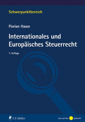 Internationales und Europäisches Steuerrecht von Haase, Haase,  Florian