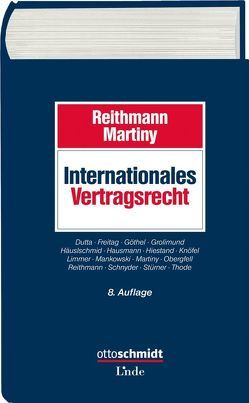 Internationales Vertragsrecht von Martiny,  Dieter, Reithmann,  Christoph