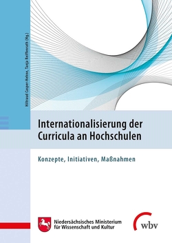 Internationalisierung der Curricula an Hochschulen von Casper-Hehne,  Hiltraud, Reiffenrath,  Tanja