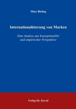 Internationalisierung von Marken von Bieling,  Marc