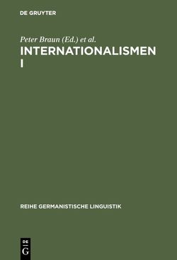 Internationalismen I von Braun,  Peter, Schaeder,  Burkhard, Volmert,  Johannes