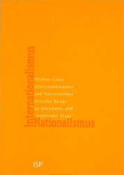 Internationalismus und Nationalismus von Dubois,  Wilfried, Löwy,  Michael, Traverso,  Enzo