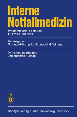 Interne Notfallmedizin von Hüdepohl,  M., Junge-Hülsing,  G., Wimmer,  G.