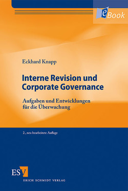 Interne Revision und Corporate Governance von Knapp,  Eckhard