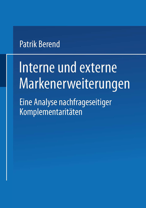 Interne und externe Markenerweiterungen von Berend,  Patrik