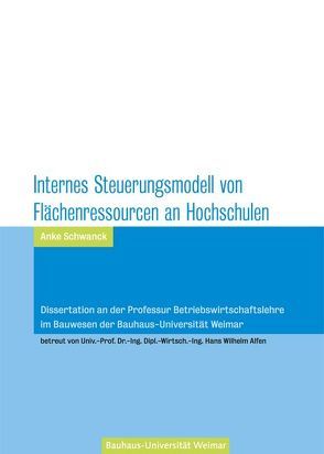 Internes Steuerungsmodell von Flächenressouren an Hochschulen von Schwanck,  Anke