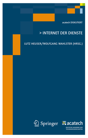 Internet der Dienste von Heuser,  Lutz, Wahlster,  Wolfgang