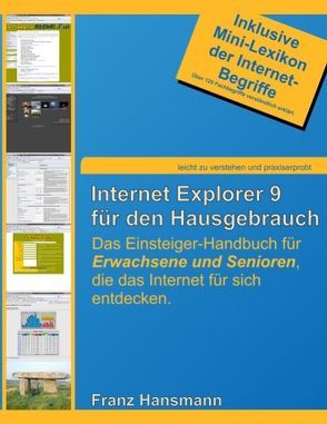 Internet Explorer 9 für den Hausgebrauch von Hansmann,  Franz