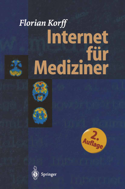 Internet für Mediziner von Korff,  Florian