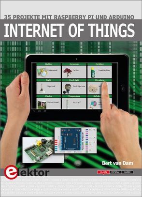 Internet of Things von Gerstendorf,  Rolf, van Dam,  Bert