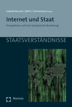 Internet und Staat von Borucki,  Isabelle, Schünemann,  Wolf Jürgen