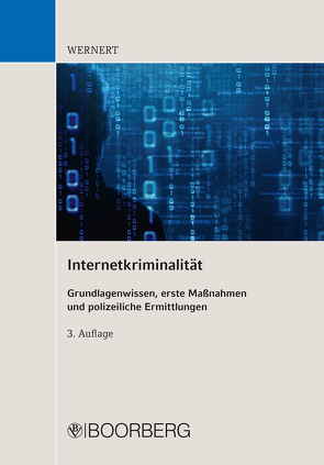 Internetkriminalität von Wernert,  Manfred