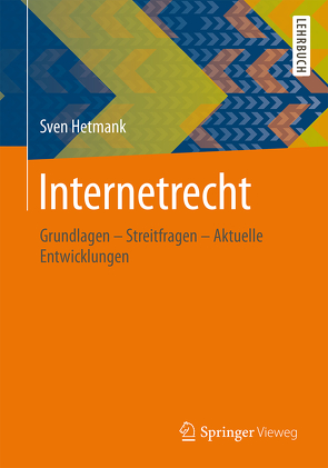 Internetrecht von Hetmank,  Sven