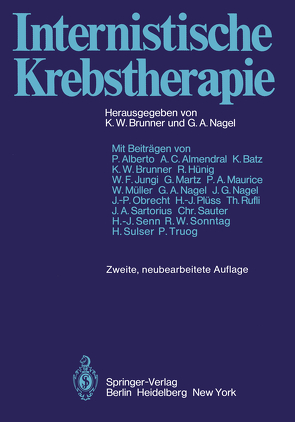 Internistische Krebstherapie von Alberto,  P., Brunner,  K.W., Nagel,  G.A.
