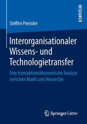 Interorganisationaler Wissens- und Technologietransfer von Preissler,  Steffen