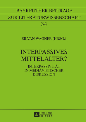 Interpassives Mittelalter? von Wagner,  Silvan