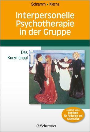 Interpersonelle Psychotherapie in der Gruppe von Schramm,  Elisabeth
