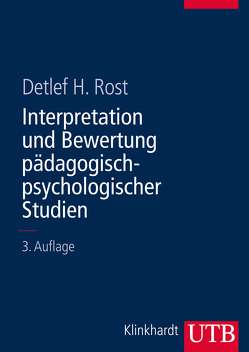 Interpretation und Bewertung pädagogisch-psychologischer Studien von Rost,  Detlef