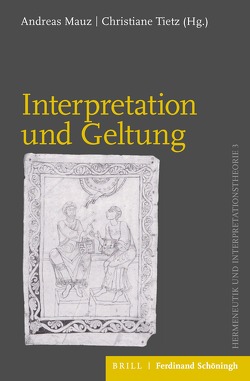 Interpretation und Geltung von Mauz,  Andreas, Tietz,  Christiane