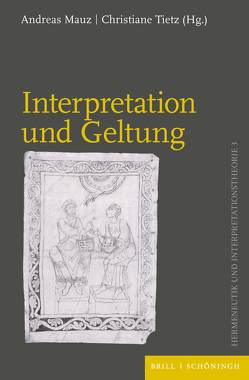 Interpretation und Geltung von Mauz,  Andreas, Tietz,  Christiane