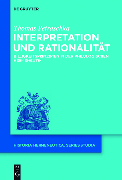 Interpretation und Rationalität von Petraschka,  Thomas