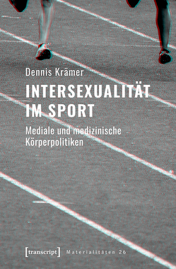 Intersexualität im Sport von Krämer,  Dennis