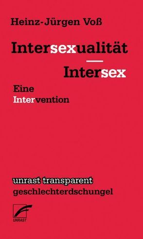 Intersexualität – Intersex von Voß,  Heinz-Jürgen
