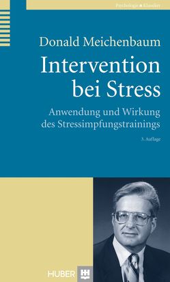 Intervention bei Stress von Meichenbaum,  Donald, Schattenburg,  Lothar