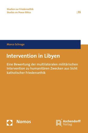 Intervention in Libyen von Schrage,  Marco