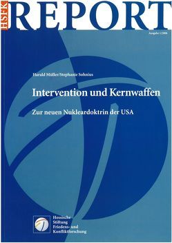 Intervention und Kernwaffen von Mueller,  Harald, Sohnius,  Stephanie