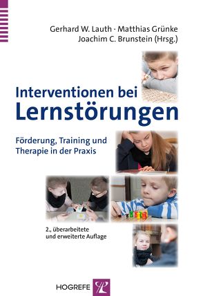 Interventionen bei Lernstörungen von Brunstein,  Joachim C., Grünke,  Matthias, Lauth,  Gerhard W.