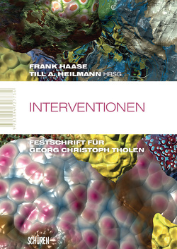 Interventionen von Haase,  Frank, Heilmann,  Till A.