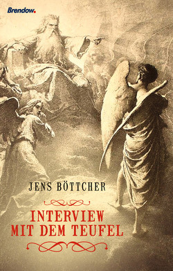 Interview mit dem Teufel von Böttcher,  Jens