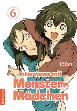 Interviews mit Monster-Mädchen 06 von Petos, Yamada,  Hirofumi