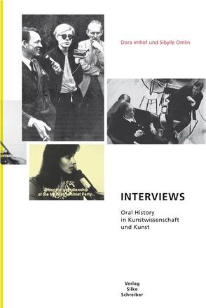 INTERVIEWS von Imhof,  Dora, Omlin,  Sibylle